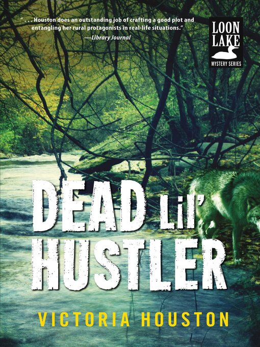 Title details for Dead Lil' Hustler by Victoria Houston - Available